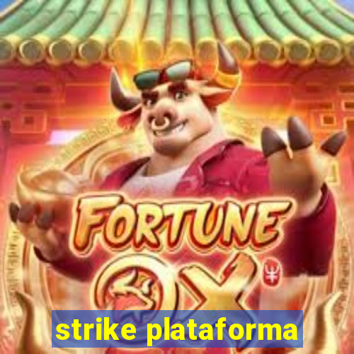 strike plataforma